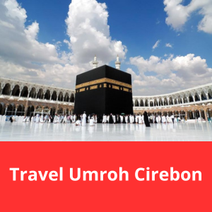 Travel Umroh Cirebon