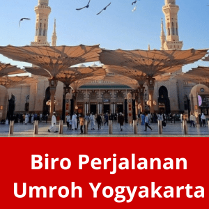 Biro Perjalanan Umroh Yogyakarta