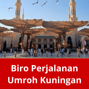 Biro Perjalanan Umroh Kuningan