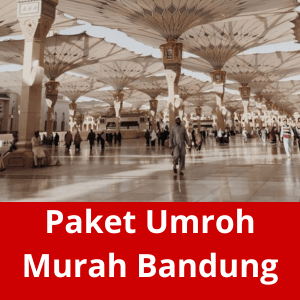 Paket Umroh Murah Bandung
