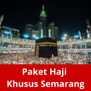 Paket Haji Khusus Semarang