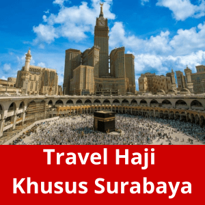Travel Haji Khusus Surabaya