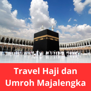 Travel Haji dan Umroh Majalengka